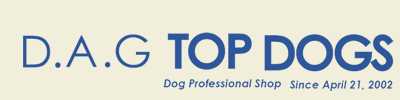 DAG DOGS -PROFESSIONAL SHOP SINCE 2002-